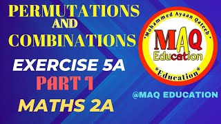 PERMUTATIONS AND COMBINATIONS [EXERCISE 5A ] PART1,MATHS 2A  #maths #trending @Maqeducation