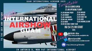 【DCSバーチャル航空祭】Guam International Air-Show 2025