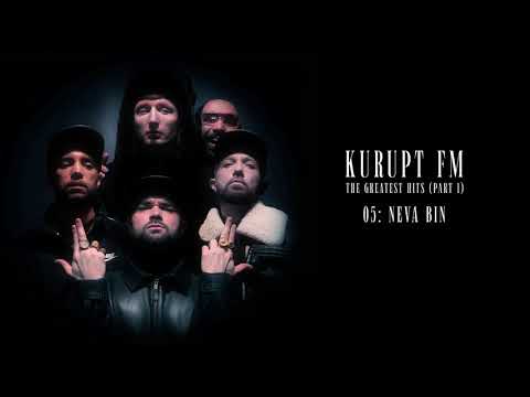 Kurupt FM - Neva Bin (Official Audio)