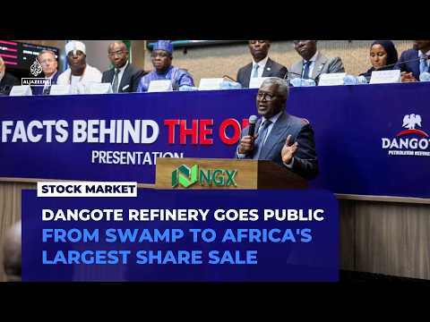 Dangote Refinery at centre of Africa's largest-ever share sale