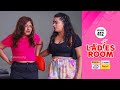Ladies Room Periods EP 412 Comedy Serial Sitcom