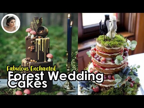 Fabulous Enchanted Forest Wedding Cakes