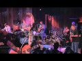 Phil Lesh & Friends - Terrapin Crossroads 2013-08 ...