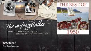 Gordon Jenkins (Bonnie Lou Williams, vocal) - Bewitched: The Unforgettables  of 1950