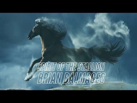Spirit of the Stallion Brian Balmages