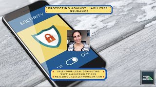 Protecting Against Liabilities: Insurance