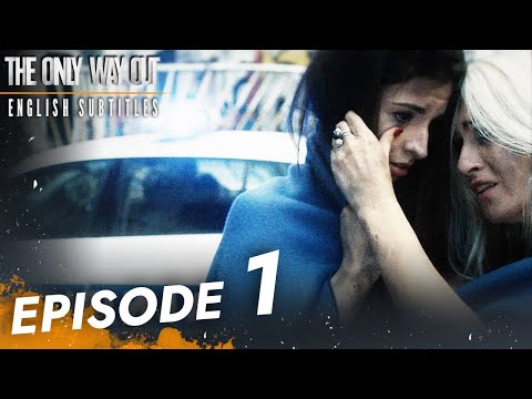 The Only Way Out - Episode 1 English Subtitles | Jedini Izlaz