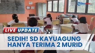 SDN 11 Kayuagung Hanya Dapat 2 Siswa saat Tahun Ajaran 2023/2024, Total Siswa di Sekolah Ada 33 Anak