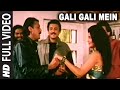 Gali Gali Mein Phirta Hai Lyrics