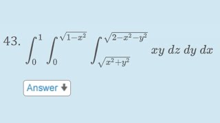 Evaluate the integral by changing to spherical coordinates - Problem 15.8.43 Cengage Calculus