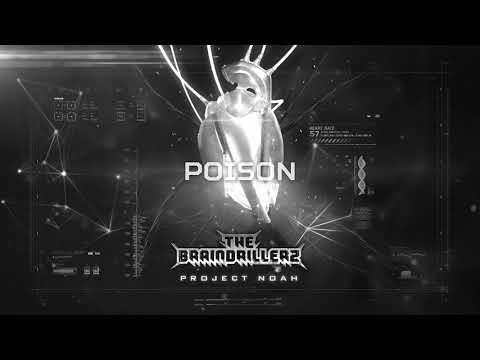 The Braindrillerz - Poison (BRU056)