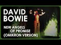 David Bowie - New angels of promise (Omikron ...