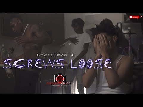 EnVy Dolo x Shootaboyz Vell - Screws Loose | Shot By Cameraman4TheTrenches