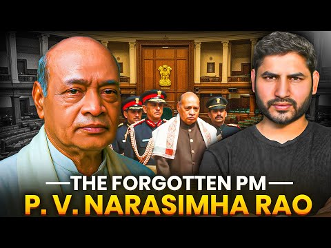 PV Narasimha Rao : The Forgotten Prime Minister