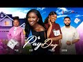 payday sonia uche chinenye nnebe ebube obi stephen odimgbe latest 2024 nigerian movie