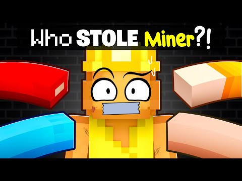 Who Stole THE MINER in Minecraft?