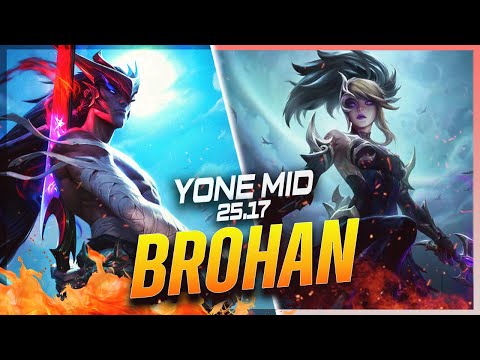 BROHAN - Yone vs Akali MID Patch 25.17 - Yone Gameplay