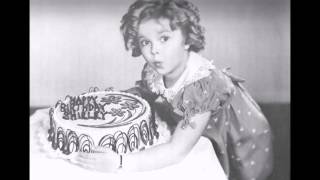 Happy Birthday Shirley Temple