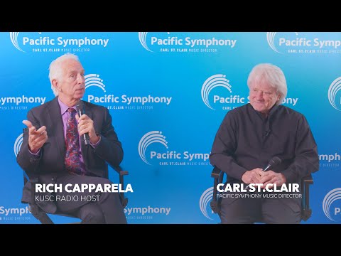 Carl St.Clair's Fireside Chat with KUSC Radio Host Rich Capparela