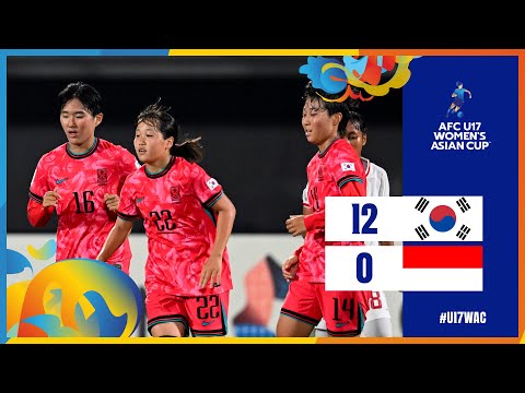 #U17WAC | Group A : Korea Republic 12 - 0 Indonesia
