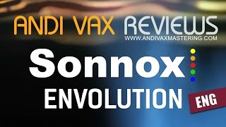 Video thumbnail for AVR 031 ENG -  Sonnox ENVOLUTION by andivax