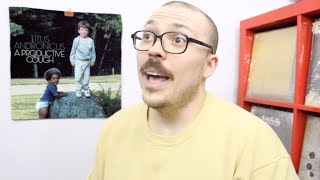 Titus Andronicus - A Productive Cough ALBUM REVIEW