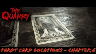 Tarot Card Locations - Chapter 6 - The Quarry