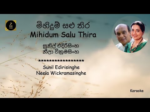 Mihidum Salu Thira  Sunil Edirisinghe Neela Wickramasinghe Karaoke