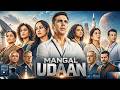 Akshay Kumar Sonakshi Sinha In Mangal Udaan 2026 Full Bollywood Action Thriller Blockbuster