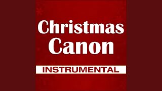 Christmas Canon (Instrumental)