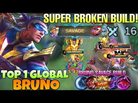 SAVAGE! Bruno Super Broken Best Build 2021 | Top 1 Global Bruno Mrs. Vallery | Mobile legends