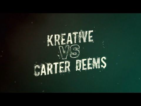 Carter Deems vs Kreative - The Bridge