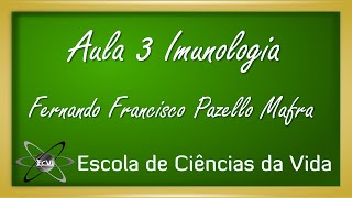 Imunologia: Aula 3 - Células do sistema imune