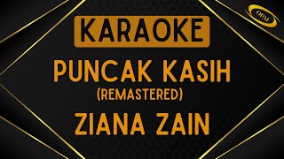 Download lagu Ziana Zain - Puncak Kasih (Remastered) [Karaoke] mp3