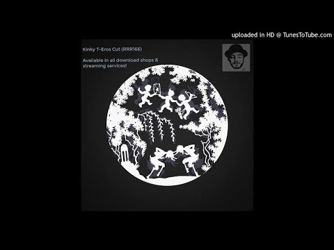 Kinky T - Eros Cut (Dominik Vogel)