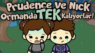 Prudence ve Nick ormanda tek kalıyorlar! 🌳😱 TOCA LIFE WORLD TÜRKÇE - T