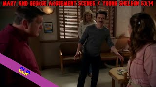Mary and George Arguement Scenes / Young Sheldon 6x14