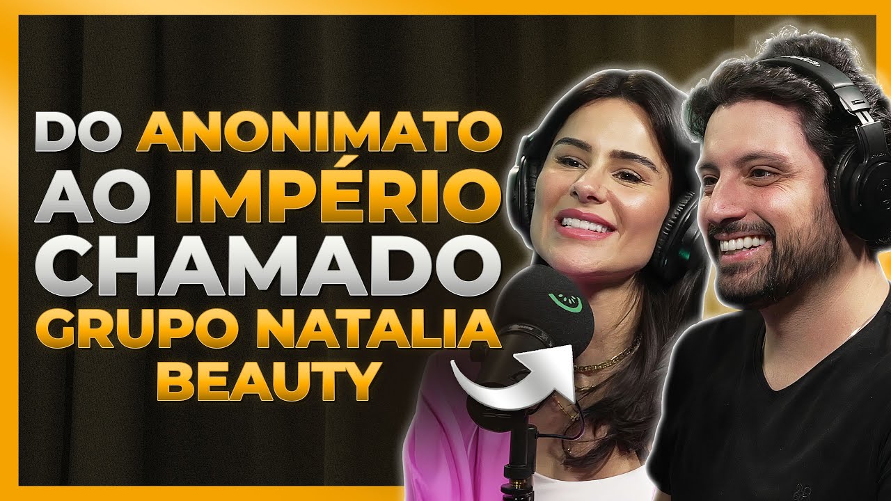 Como Eles Construíram Um Ecossistema De Negócios | Natalia Beauty e Felipe Pacheco - Kiwicast #409