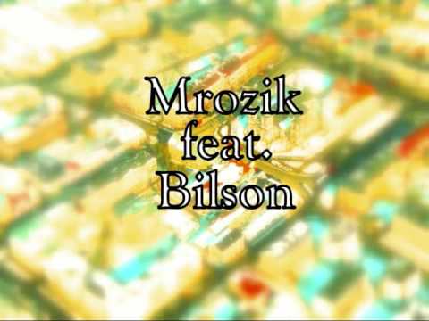 Mrozik feat  Bilson   Dwie Twarze