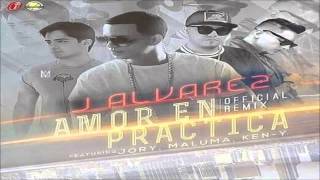 J Alvarez Ft. Jory, Maluma, Y Ken Y - Amor En Practica (Remix) NEW 2014