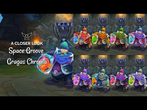 Space Groove Gragas Chroma