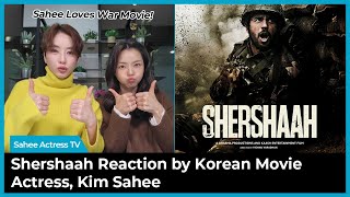 SHERSHAAH | Vishnu Varadhan | Sidharth Malhotra | Kiara Advani | Trailer Reaction by Korean Actress