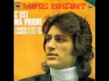 1972 MIKE BRANT C EST MA PRIERE
