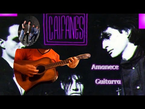 Amanece - Caifanes