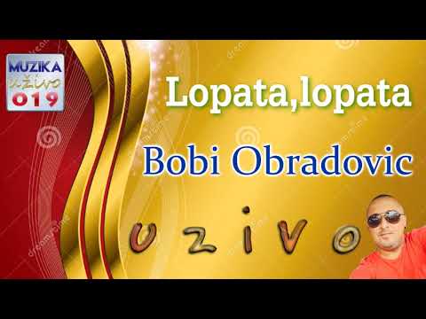 Bobi Obradovic - Lopata lopata UZIVO // MuzikaUzivo019