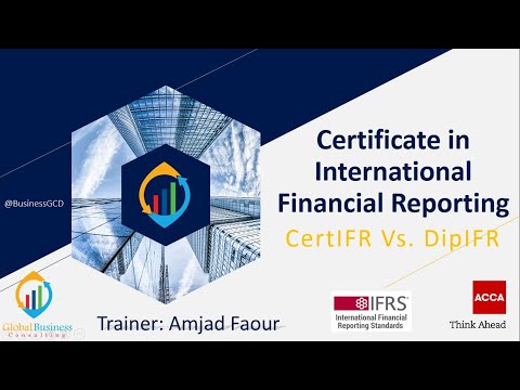 الجلسة التعريفية الخاصة بموضوع شهادات IFRS / الفرق CertIFR و DipIFR