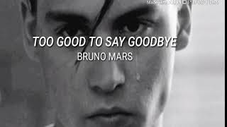 Bruno Mars - Too Good To Say Goodbye (traducida al español)