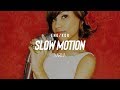 [한글/ENG] Karina - Slow Motion (Lyrics)