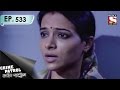 Crime Patrol - ক্রাইম প্যাট্রোল (Bengali) - Ep 533 - Victim  (Part-2)