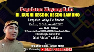 Download lagu 🔴Live Wayang Kulit KI. KUSNI KESDIK KESDO LAMONO Dalam Rangka Bersih Desa Dukuh Puluhan, Trucuk mp3